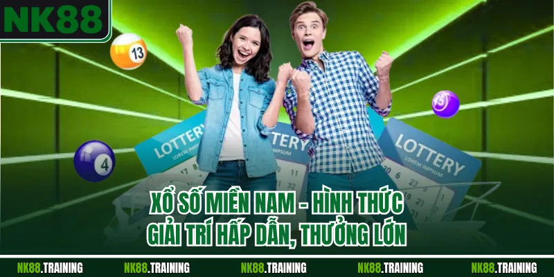 Xổ Số Miền Nam – Hình Thức Giải Trí Hấp Dẫn, Thưởng Lớn 2025